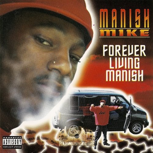 Manish Mike - Forever Living Manish: CD | Rap Music Guide